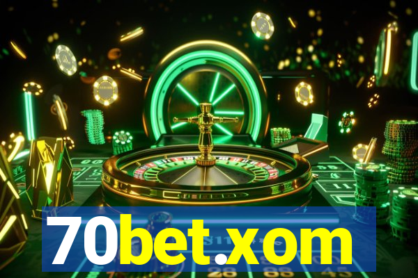 70bet.xom