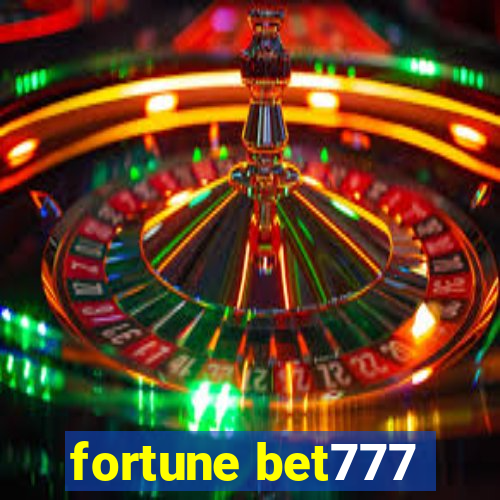 fortune bet777