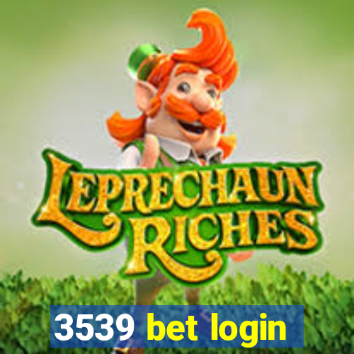 3539 bet login