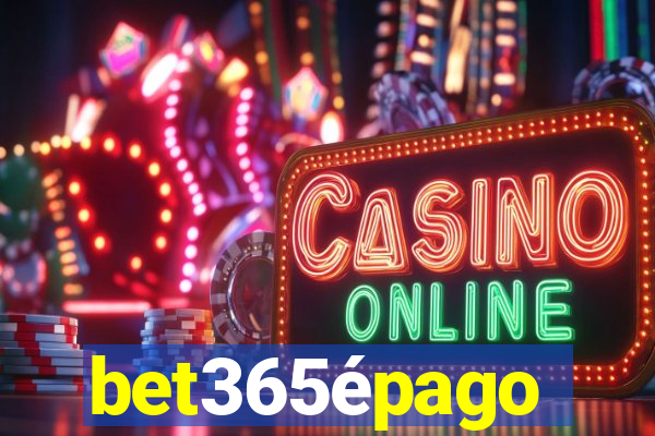 bet365épago