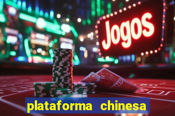 plataforma chinesa fortune tiger