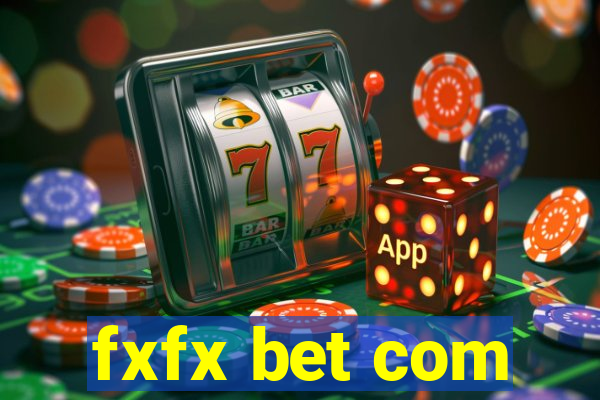 fxfx bet com