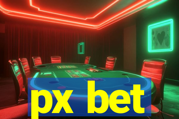 px bet