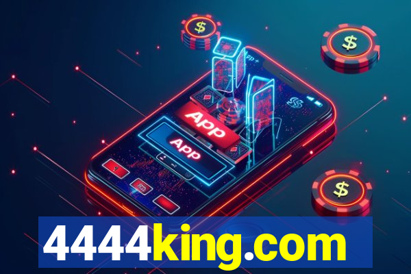 4444king.com