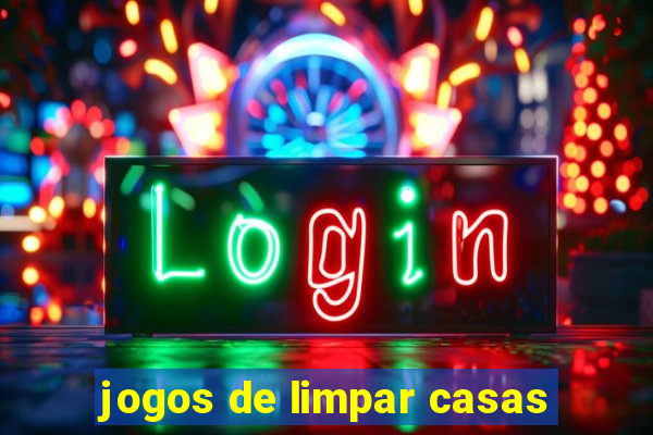 jogos de limpar casas