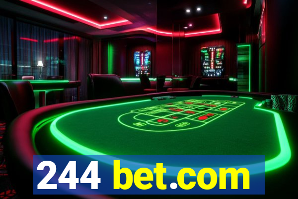 244 bet.com