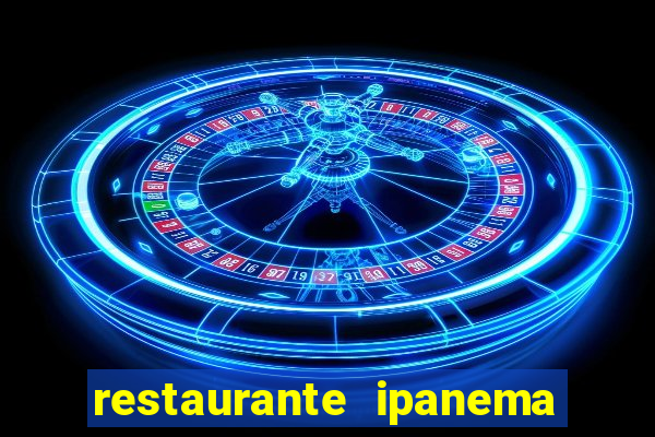 restaurante ipanema porto alegre