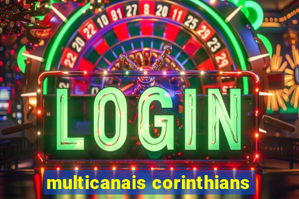 multicanais corinthians