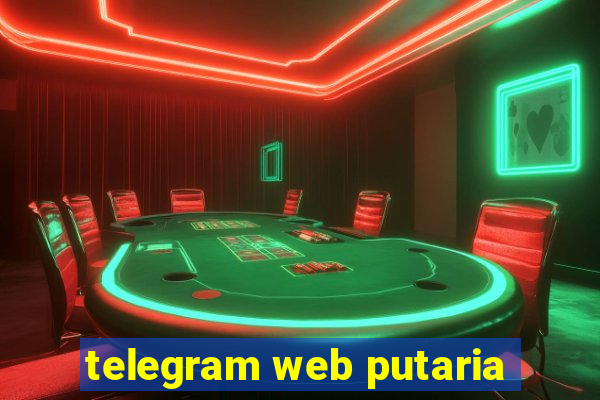 telegram web putaria