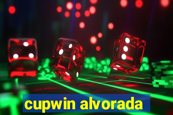 cupwin alvorada