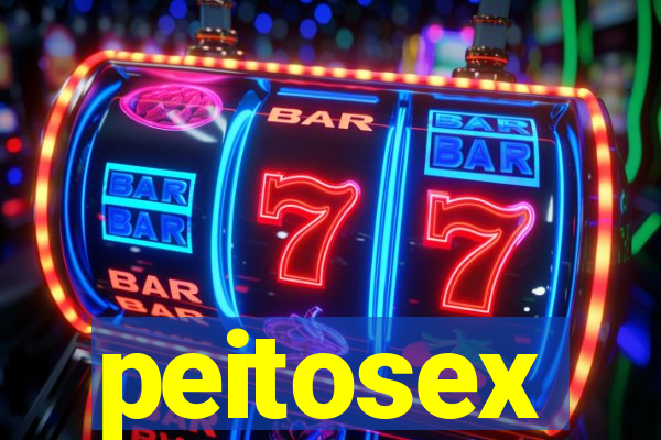 peitosex