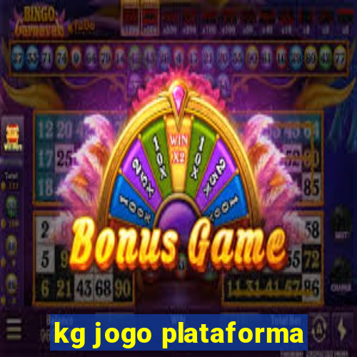 kg jogo plataforma