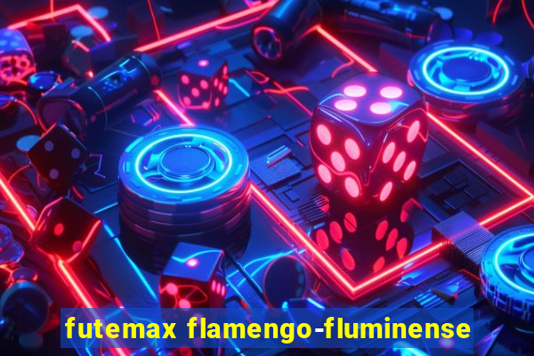 futemax flamengo-fluminense