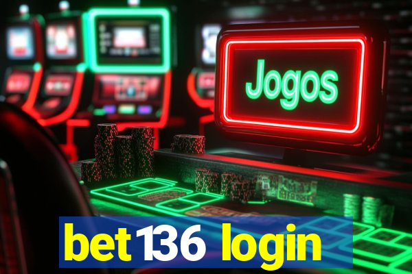 bet136 login