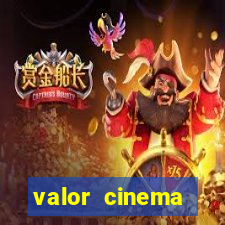 valor cinema shopping paralela