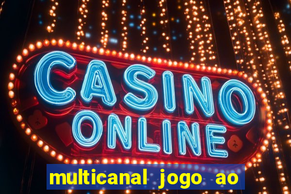 multicanal jogo ao vivo cruzeiro