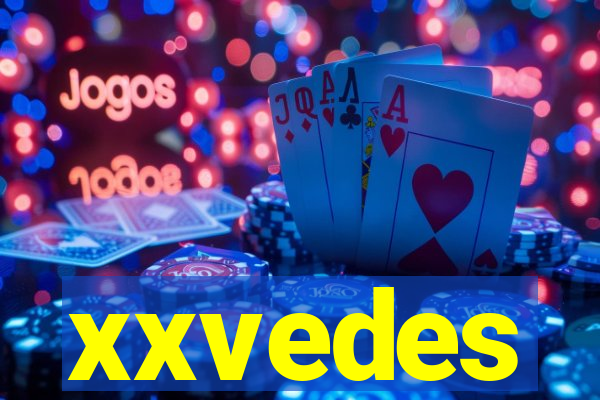 xxvedes