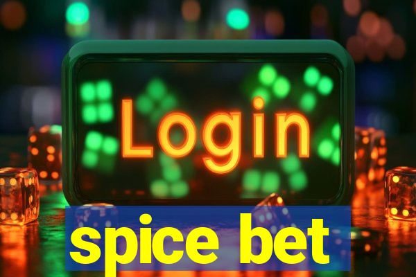 spice bet