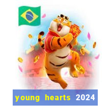 young hearts 2024 assistir online