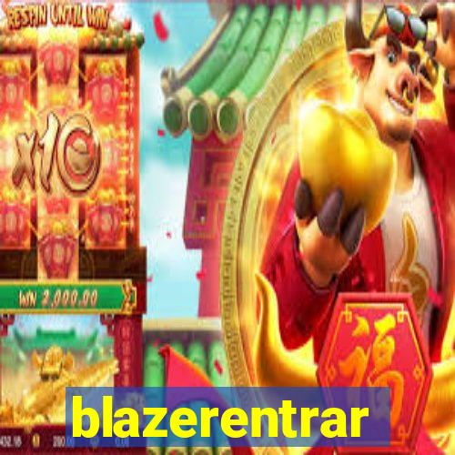 blazerentrar