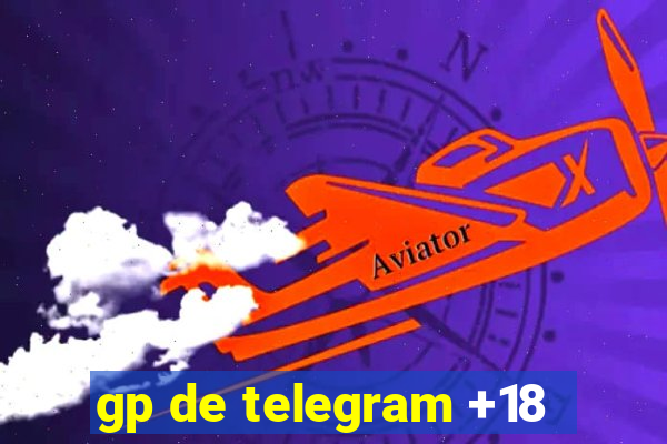 gp de telegram +18