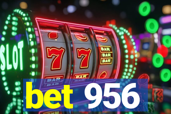 bet 956