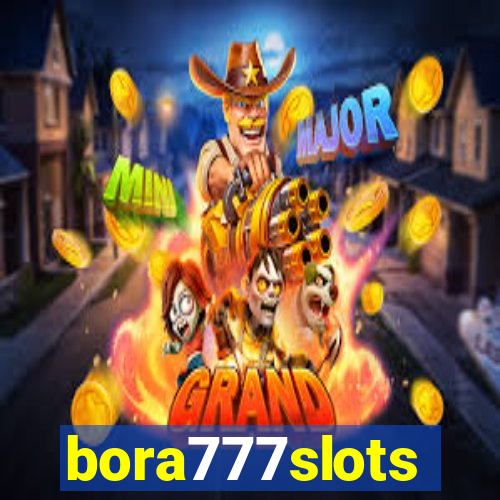 bora777slots