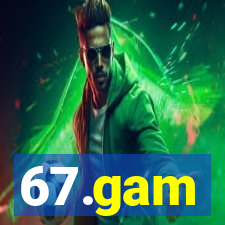 67.gam