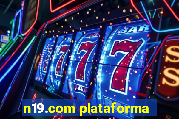 n19.com plataforma