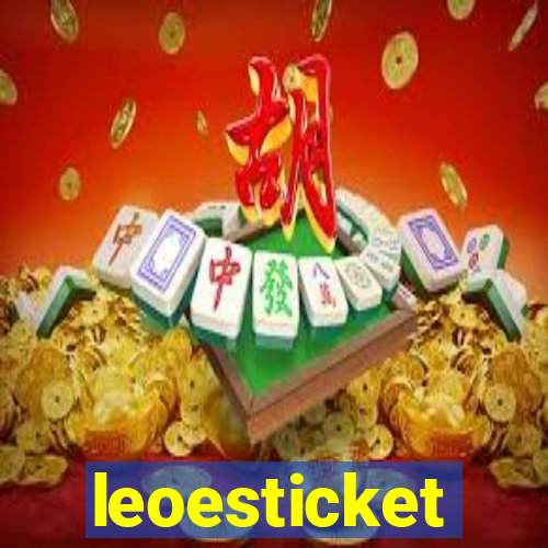 leoesticket