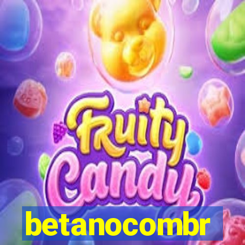 betanocombr