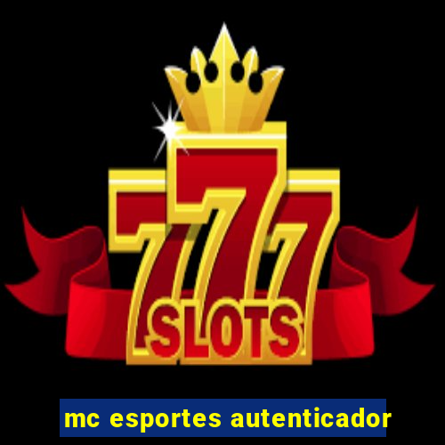 mc esportes autenticador