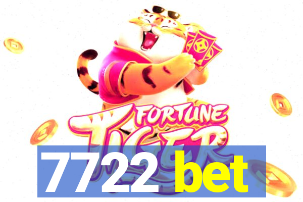 7722 bet