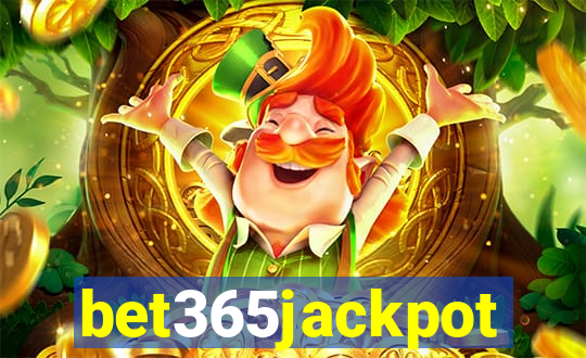 bet365jackpot