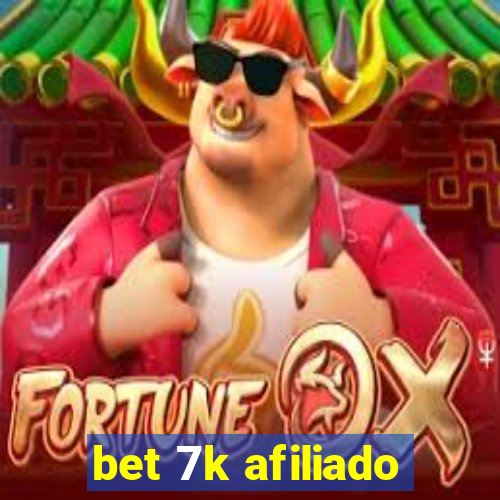 bet 7k afiliado