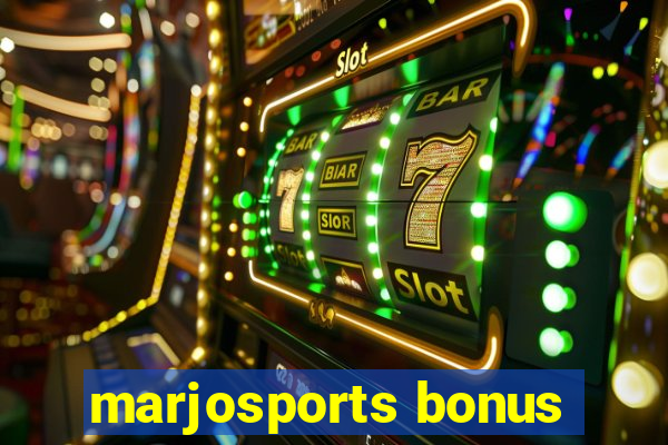 marjosports bonus