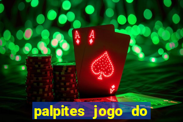 palpites jogo do bicho hoje