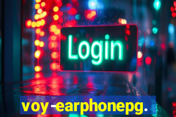 voy-earphonepg.com