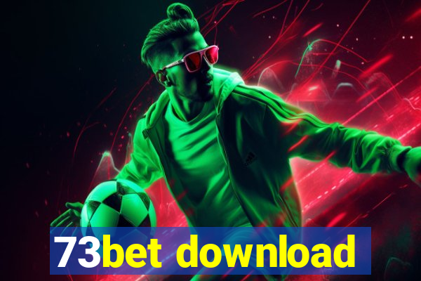 73bet download