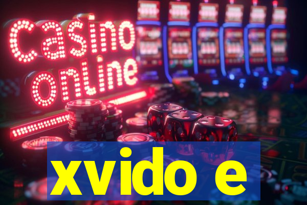 xvido e