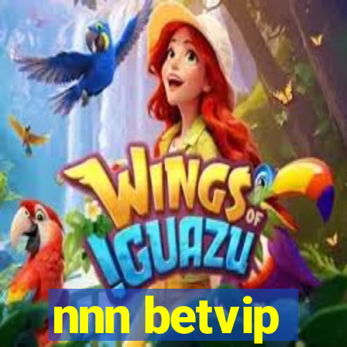 nnn betvip