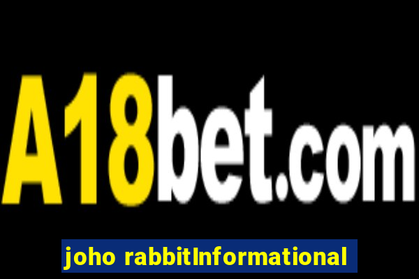 joho rabbitInformational