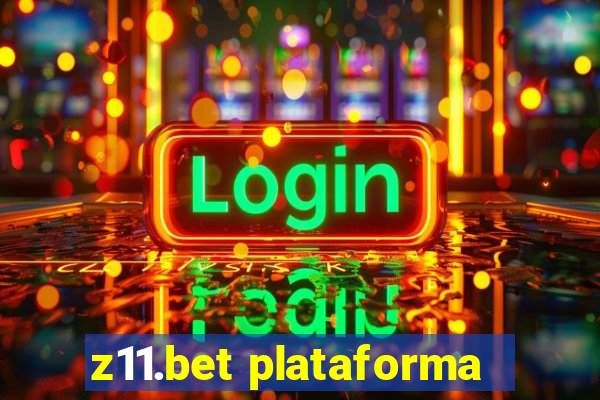 z11.bet plataforma