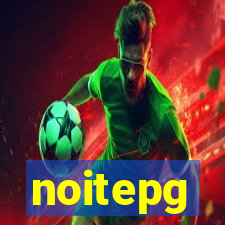 noitepg