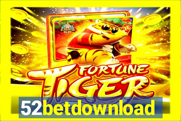 52betdownload