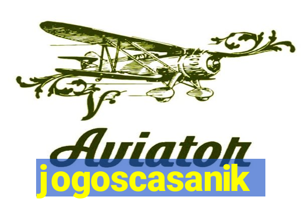 jogoscasanik