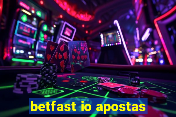 betfast io apostas