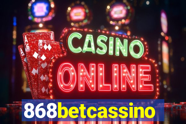 868betcassino