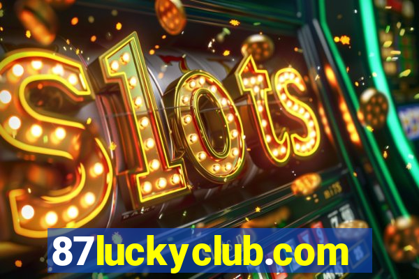 87luckyclub.com