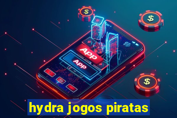 hydra jogos piratas